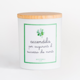 ACCENDILA CANDELA SUCCESSO